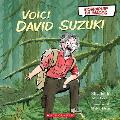Biographie En Images: Voici David Suzuki