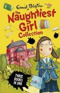 Naughtiest Girl Collection Three Books in One