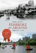 Pembroke & Around Through Time