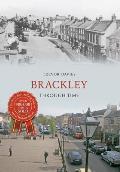 Brackley Through Time