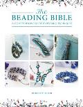 Beading Bible The essential guide to beads & beading techniques