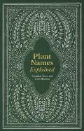 Plant Names Explained