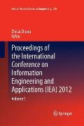 Proceedings of the International Conference on Information Engineering and Applications (Iea) 2012: Volume 3