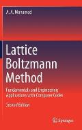 Lattice Boltzmann Method: Fundamentals and Engineering Applications with Computer Codes