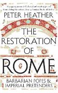 Restoration of Rome Barbarian Popes & Imperial Pretenders