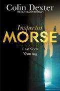 Inspector Morse Last Seen Wearing UK ed