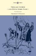 True and Untrue and Other Norse Tales - Illustrated by Frederick T. Chapman