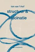 Structuur & fascinatie: Dagboek 2022