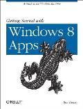Getting Started with Metro Apps A Guide to the Windows Runtime