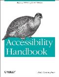 Accessibility Handbook: Making 508 Compliant Websites