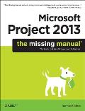 Microsoft Project 2013: The Missing Manual