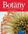 Botany||||PAC: BOTANY 5E: INTRO PLANT BIOLOGY W/ACCESS CODE