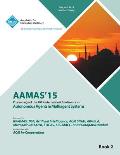 Aamas 15 International Conference on Autonomous Agents and Multi Agent Solutions Vol 2