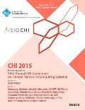 Chi 15 Conference on Human Factor in Computing Systems Vol 6
