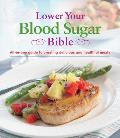 Lower Your Blood Sugar Bible