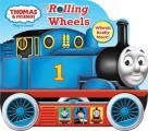 Thomas & Friends: Rolling Wheels Sound Book [With Battery]