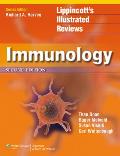Immunology North American Edition Lippincotts Illustrated Reviews Series