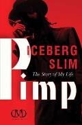 Pimp The Story of My Life Iceberg Slim