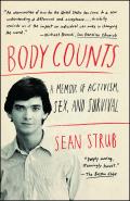 Body Counts A Memoir of Activism Sex & Survival