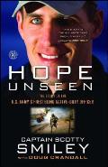 Hope Unseen: The Story of the U.S. Army's First Blind Active-Duty Officer