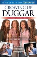 Growing Up Duggar From Our Hearts To Yours