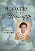 Memories of Mississippi: Growing up in the South