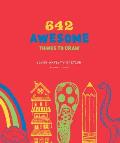 642 Awesome Things to Draw Young Artists Edition