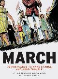 March 30 Postcards to Make Change & Good Trouble