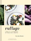 Ruffage A Practical Guide to Vegetables