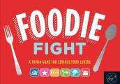 Foodie Fight Revised: A Trivia Game for Serious Food Lovers