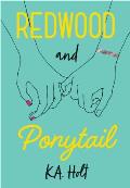 Redwood & Ponytail