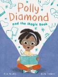 Polly Diamond and the Magic Book (Polly Diamond #1)