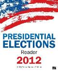 CQ Press's Presidential Elections Reader 2012