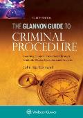 Glannon Guide To Criminal Procedure Learning Criminal Procedure Through Multiple Choice Questions & Analysis