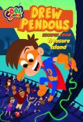 Drew Pendous Escapes from Treasure Island Drew Pendous #4 Volume 4