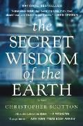 Secret Wisdom of the Earth
