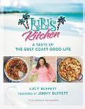 With Love from Lulus Kitchen The Best Cooking from the Gulf Coast
