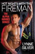Hot Nights with the Fireman