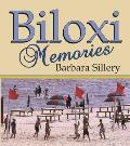 Biloxi Memories