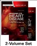 Braunwalds Heart Disease A Textbook of Cardiovascular Medicine 2 Volume Set
