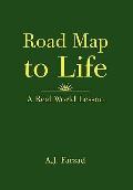 Road Map to Life: A Real World Lesson