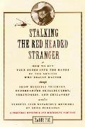 Stalking the Red Headed Stranger or How to Get Your Songs into the Hands of the Artists Who Really Matter through Show Business Trickery Underhanded Skulduggery Shrewdness & Chicanery as Well as Various Less Nefarious Methods of Song Plugging