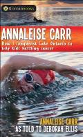 Annaleise Carr: How I Conquered Lake Ontario to Help Kids Battling Cancer