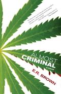 Almost Criminal: A Crime in Cascadia Mystery