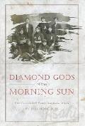 Diamond Gods Of the Morning Sun: The Vancouver Asahi Baseball Story