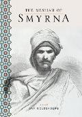 The Messiah of Smyrna