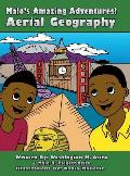 Malo's Amazing Adventures! Aerial Geography: Aerial Geography
