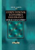 Computational Economics and Finance: Modeling and Analysis with Mathematica(r)