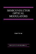 Semiconductor Optical Modulators