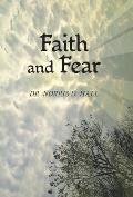 Faith and Fear